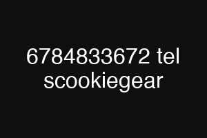 6784833672 tel scookiegear