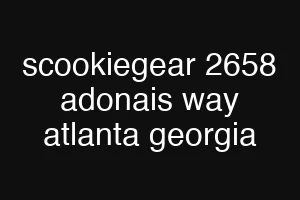 scookiegear 2658 adonais way atlanta georgia